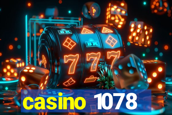 casino 1078